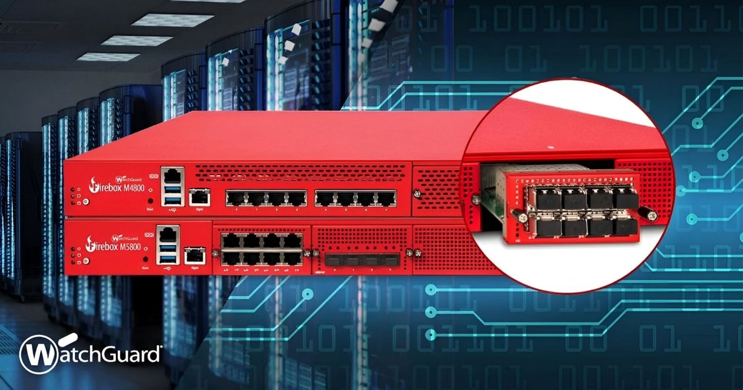 WatchGuard Firebox M4800 & M5800